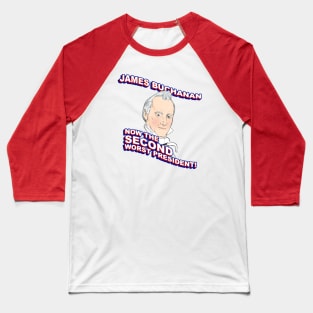 James Buchanan: Second Worst Baseball T-Shirt